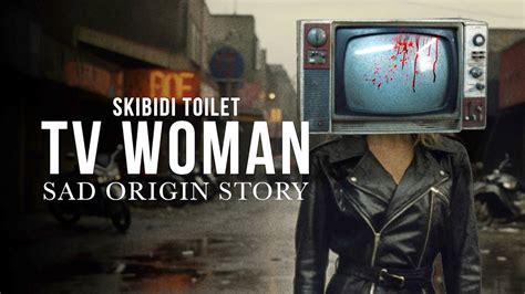 how old is tv woman skibidi toilet|what is tv woman age.